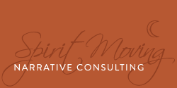Spirit Moving Narrative Consulting